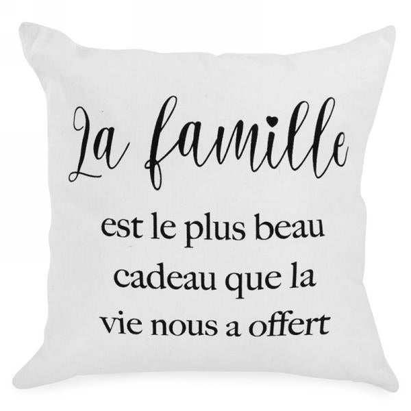Coussin 17 po x 17 po "la famille est le plus beau cadeau que la vie nous a offert"