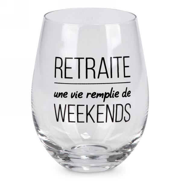Verre à vin sans pied retraite une vie remplie de weekends