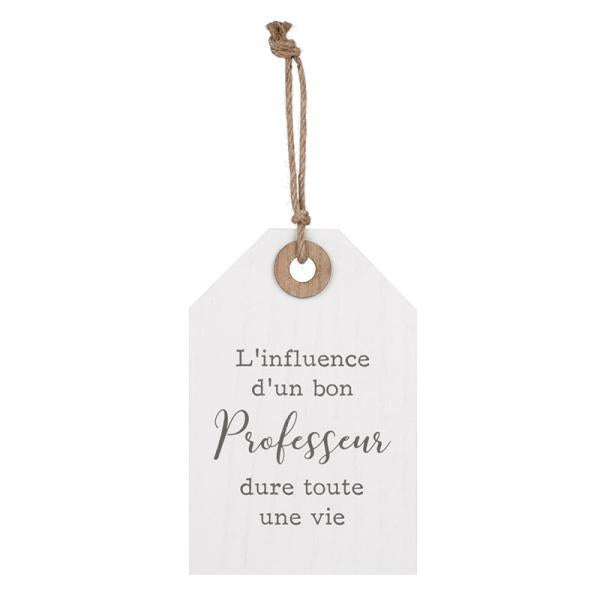 Plaque décorative "L'influence d'un bon professeur"