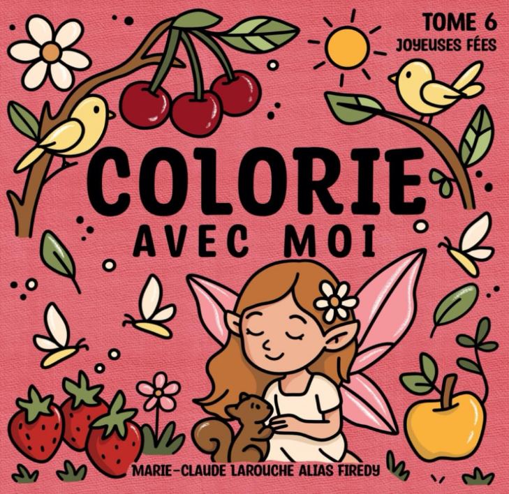Livre à colorier Colorie avec moi Tome 6