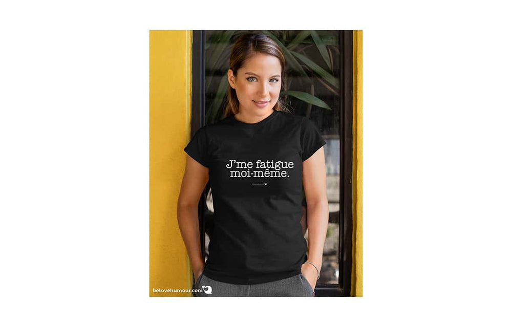 T-shirt humoristique pour adulte - Je me fatigue moi-même