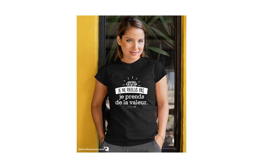 T-shirt humoristique pour adulte - Je ne vieillis pas, je prends de la valeur