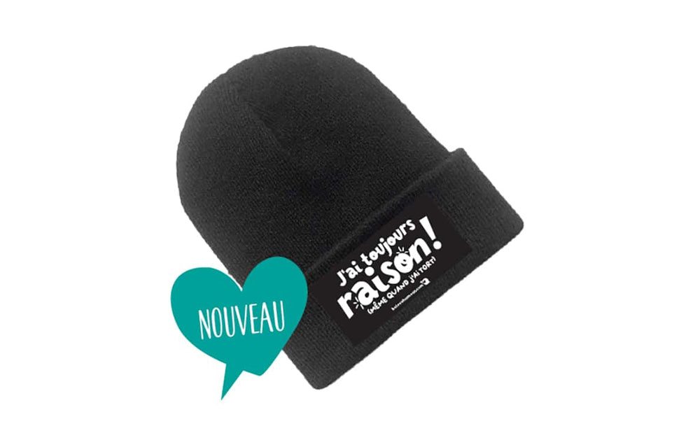 Tuque humoristique pour adulte - J'ai toujours raison (même quand j'ai tord)