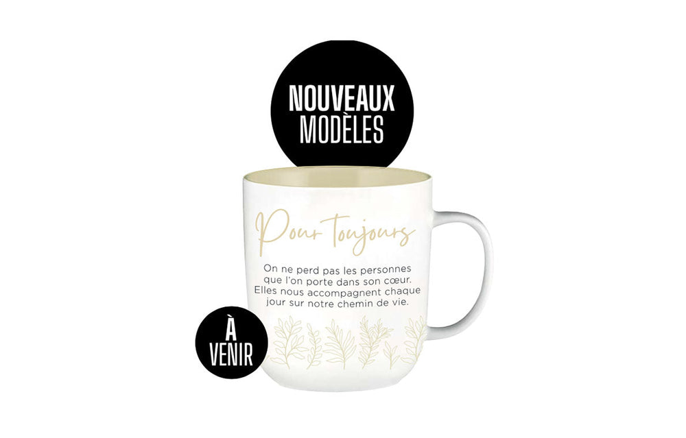 Tasse inspirante Pour toujours