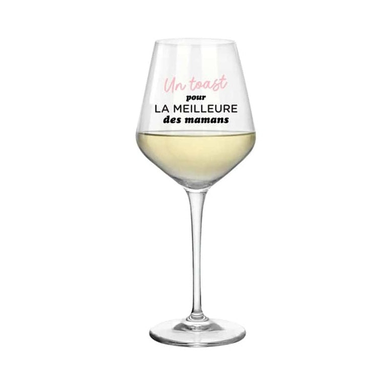 Coupe à vin Un toast pour la meilleure des maman