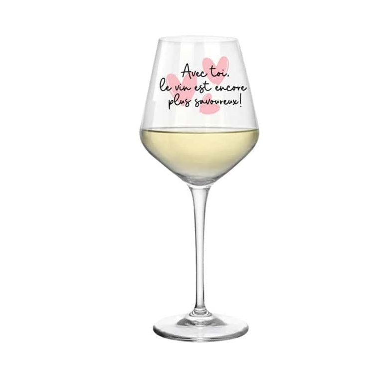 Coupe à vin Avec toi, le vin est encore plus savoureux!