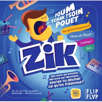 Jeu Zik édition 100% québécoise (10 ans et plus, 3 joueurs et plus)
