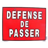 Affiche 12 po x 16 po défense de passer