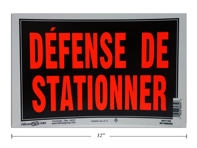 Affiche 8 po x 12 po défense de stationner