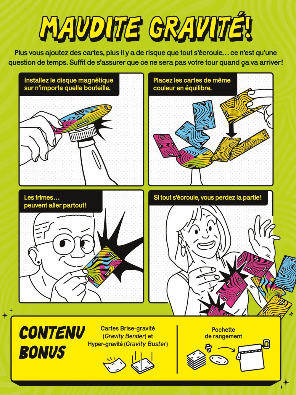 Jeu Instable (2 joueurs et plus, 8 ans et +)