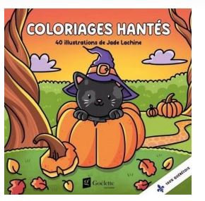 Livre à colorier Jade Lachine - Coloriages hantés 40 pages