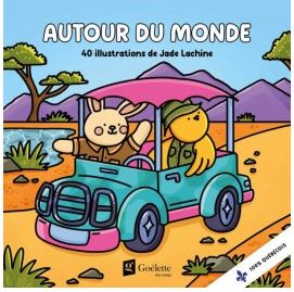 Livre à colorier Jade Lachine - Autour du monde 40 pages